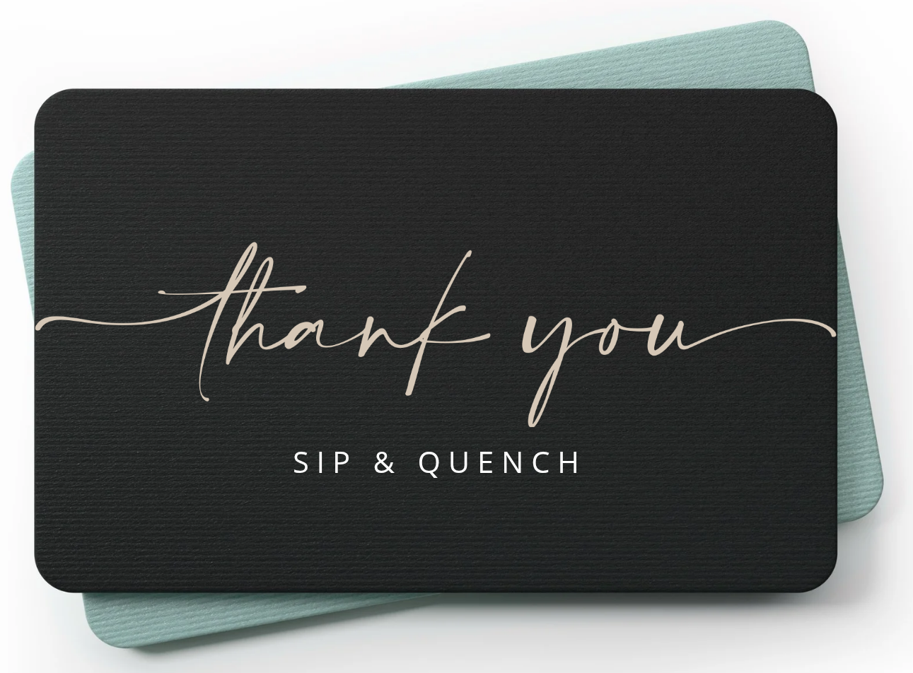 eGift Card $50.00 | Sip & Quench